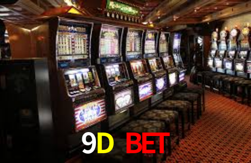 9D BET